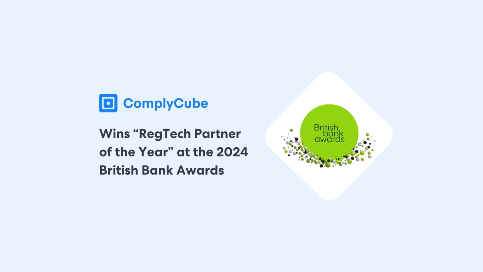 ComplyCube vince il RegTech Partner of the Year ai British Bank Awards 2024