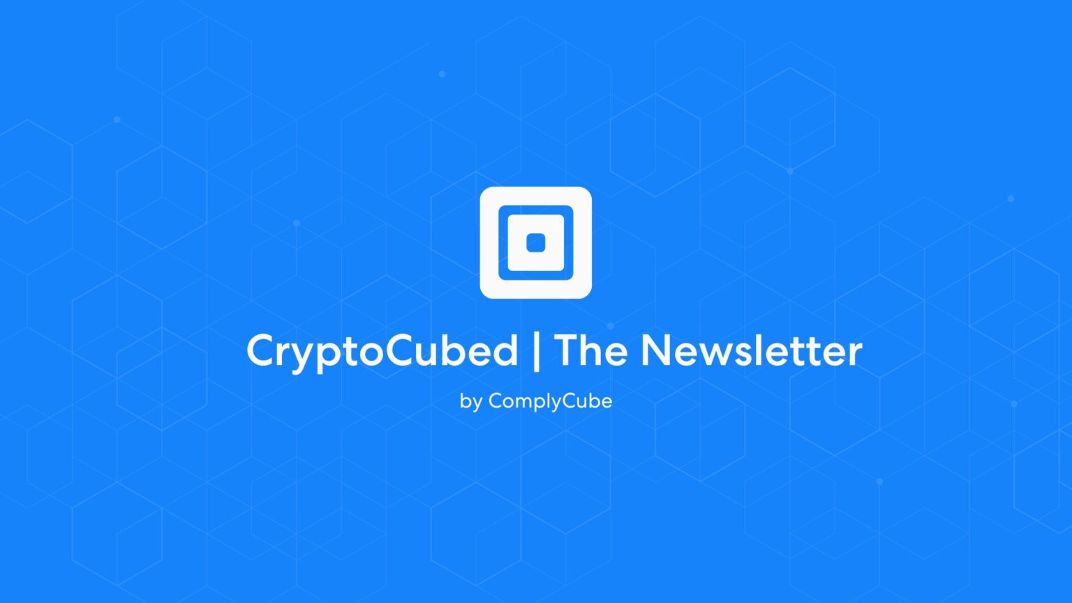 CryptoCubed: أغسطس 2024